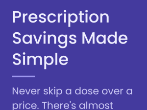Prescription Savings Made Simple