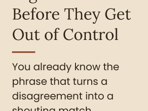 How to stop arguments before they get out of control