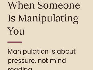How to know when someone is manipulating you