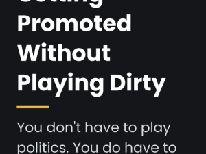 Getting promoted without playing dirty