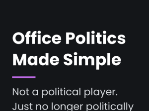 Office Politics Made Simple
